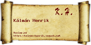 Kálmán Henrik névjegykártya